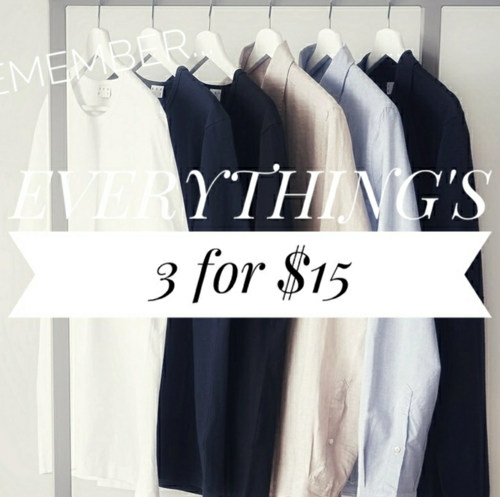 Everything's 3 for $15